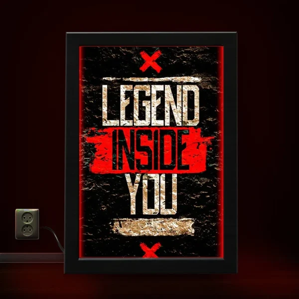 Legend Inside You | Motivational Neon Frame